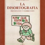 La disortografía