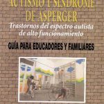 Autismo y Síndrome de Asperger