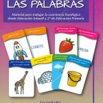 La baraja de palabras. Material para trabajar la conciencia fonológica