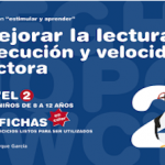 Mejorar la lectura: ejecución y velocidad lectora