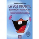 La voz infantil. Educación y reeducación