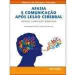 Afasia e comunicação após lesão cerebral
