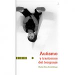 Autismo y trastornos del lenguaje