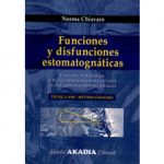 Funciones y disfunciones estomatognáticas