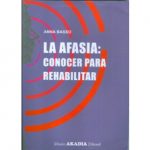 La afasia: conocer para rehabilitar