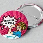Badge "Logopeda al poder!" 8M