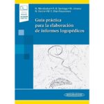 Guía práctica para la elaboración de informes logopédicos