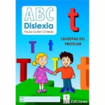 ABC Dislexia. Programa de Lectura y Escritura