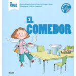Mi cole - El comedor
