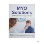 Portada del libro MYO Solutions de TalkTools, de Robyn Merkel-Walsh, sobre intervención para la elevación lingual